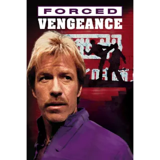 Forced Vengeance (Movies Anywhere SD)