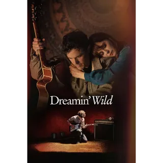 Dreamin' Wild (4K Vudu)