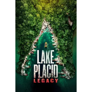 Lake Placid: Legacy (Movies Anywhere)