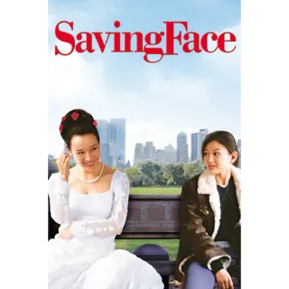Saving Face (Movies Anywhere)