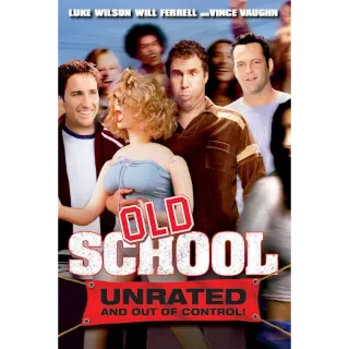 Old School - Unrated And Out Of Control (Vudu) Instant Delivery!