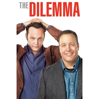 The Dilemma (Movies Anywhere)