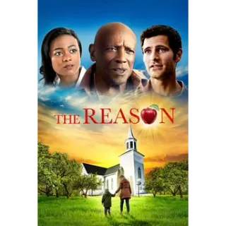 The Reason (Movies Anywhere)