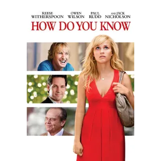 How Do You Know (Movies Anywhere)