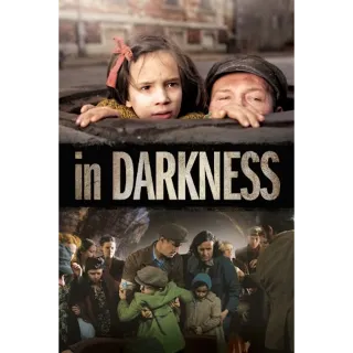 In Darkness (Movies Anywhere)