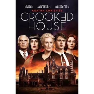 CROOKED HOUSE (MOVIES ANYWHERE)