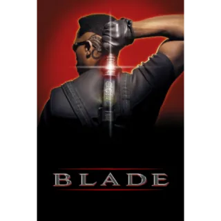 Blade (4K Movies Anywhere)