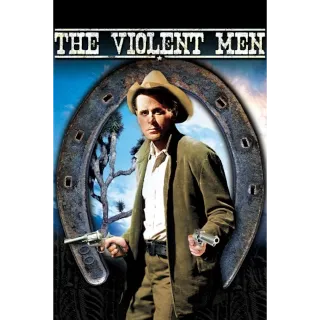 The Violent Men (Movies Anywhere)