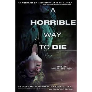 A Horrible Way To Die (Vudu)