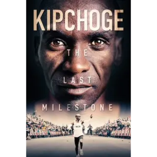 Kipchoge: The Last Milestone (Movies Anywhere)