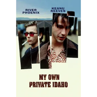 My Own Private Idaho (Movies Anywhere)
