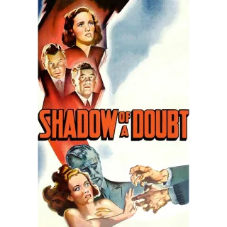 Shadow of a Doubt (4K Movies Anywhere)