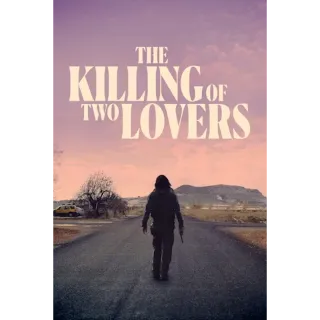 The Killing Of Two Lovers (Movies Anywhere)