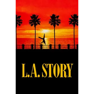 L.A. Story (Vudu/Google)