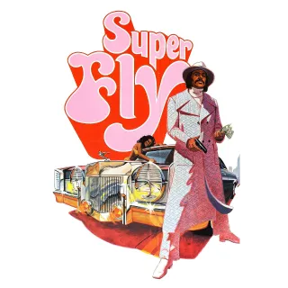 Super Fly (Movies Anywhere)