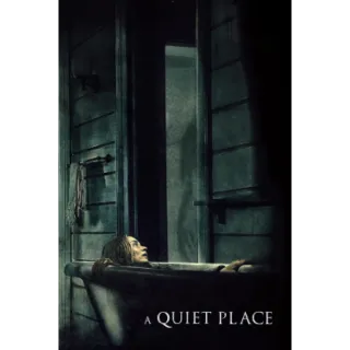 A Quiet Place (4K Vudu/iTunes)