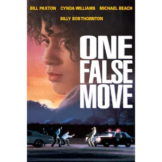One False Move (Movies Anywhere)