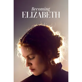 Becoming Elizabeth: Season 1 (Vudu)