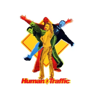 Human Traffic (Vudu)