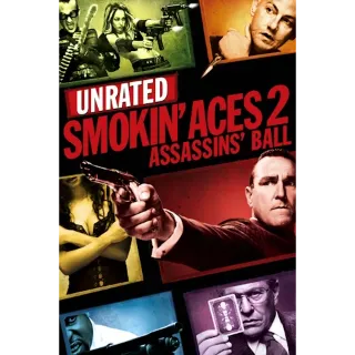 Smokin' Aces 2: Assassins' Ball (Unrated) (Movies Anywhere)