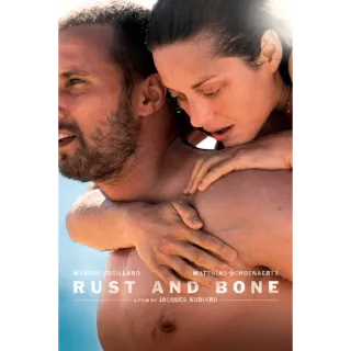 Rust And Bone (Movies Anywhere)