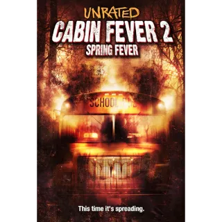 Cabin Fever 2: Spring Fever (Unrated) (Vudu)