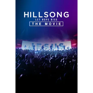 Hillsong: Let Hope Rise (Movies Anywhere)