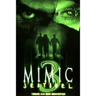 Mimic: Sentinel (Vudu)