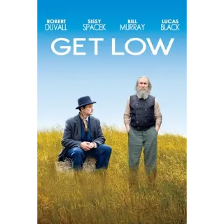 Get Low (Movies Anywhere)