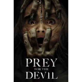 Prey for the Devil (4K Vudu/iTunes)