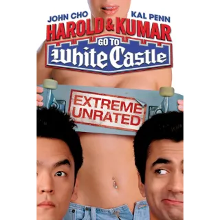 Harold & Kumar Go to White Castle (Extreme Unrated) (Movies Anywhere) Instant Delivery!