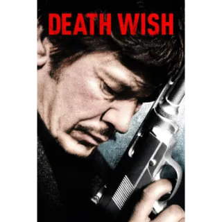 Death Wish (4K Vudu/iTunes)