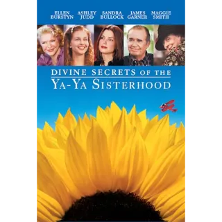 Divine Secrets Of The Ya-Ya Sisterhood (Movies Anywhere)