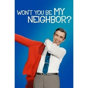 Won't You Be My Neighbor (Movies Anywhere)