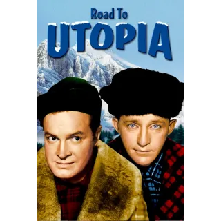 Road to Utopia (Movies Anywhere)