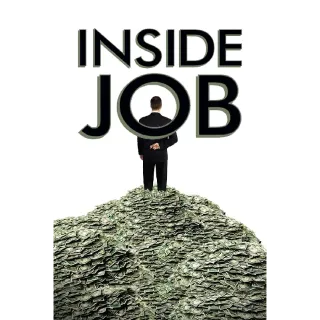 Inside Job (Movies Anywhere)