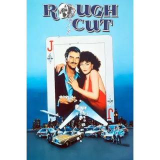 Rough Cut (Vudu)