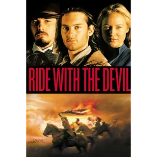 RIDE WITH THE DEVIL (MOVIES ANYWHERE)