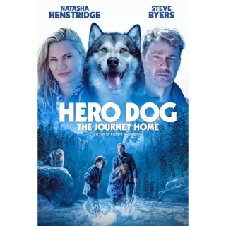 Hero Dog: The Journey Home (4K Vudu)