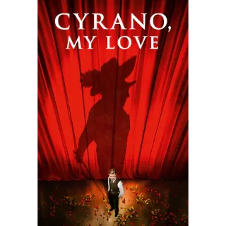Cyrano, My Love (Vudu)