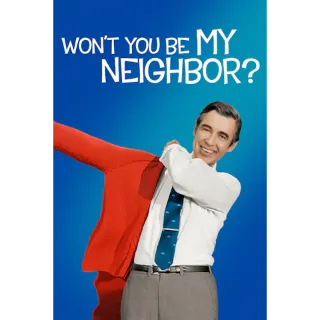 Won't You Be My Neighbor? (Movies Anywhere)