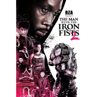 The Man With The Iron Fists 2 (Movies Anywhere)