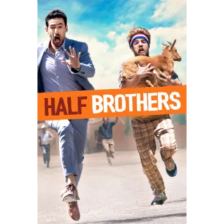 Half Brothers (4K Movies Anywhere)