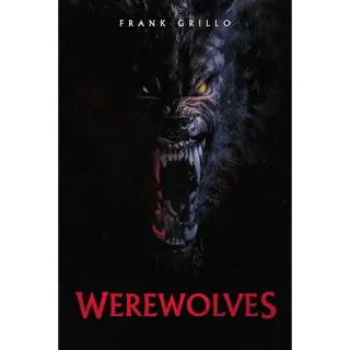 WEREWOLVES (2024) (4K MOVIES ANYWHERE)