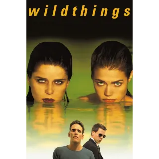 Wild Things (4K Movies Anywhere)
