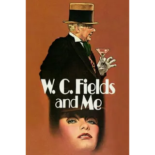 W.C. Fields And Me (Movies Anywhere)