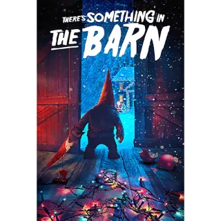 There's Something In The Barn (4K Movies Anywhere)