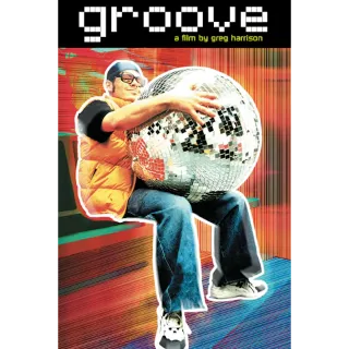 Groove (Movies Anywhere)