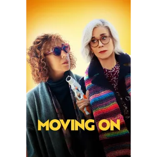 Moving On (4K Vudu/iTunes)