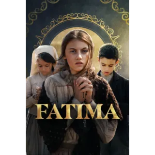 Fatima (Movies Anywhere)